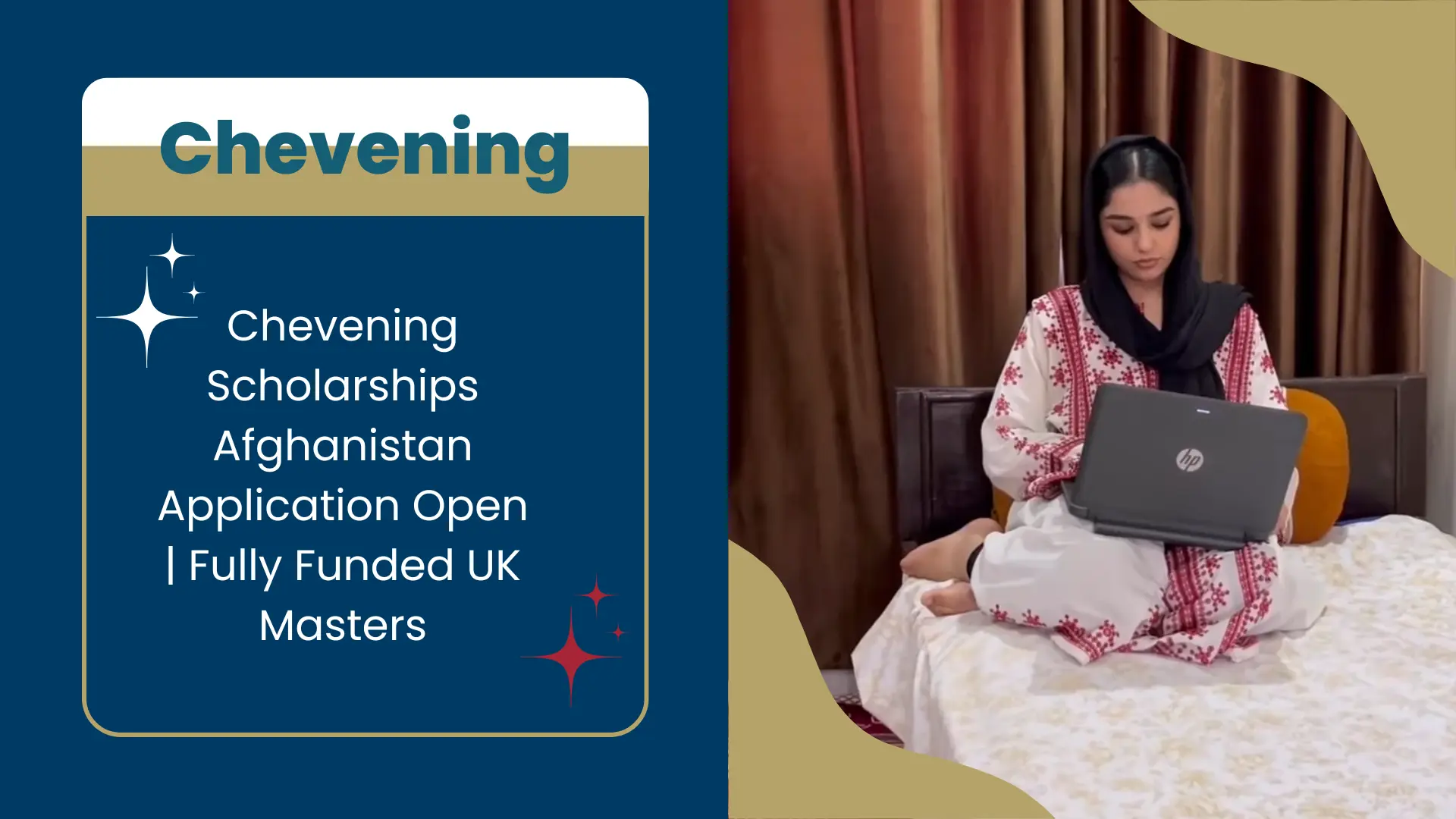Chevening Scholarships Afghanistan Application Open | Fully Funded UK Masters
