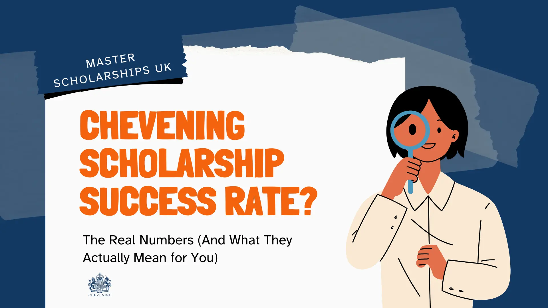 Chevening Scholarship Success Rate: The Real Numbers (And What They Actually Mean for You)