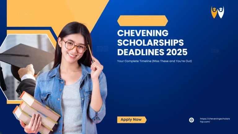 Chevening Scholarships Deadlines 2025: Your Complete Timeline (Miss These and You're Out)
