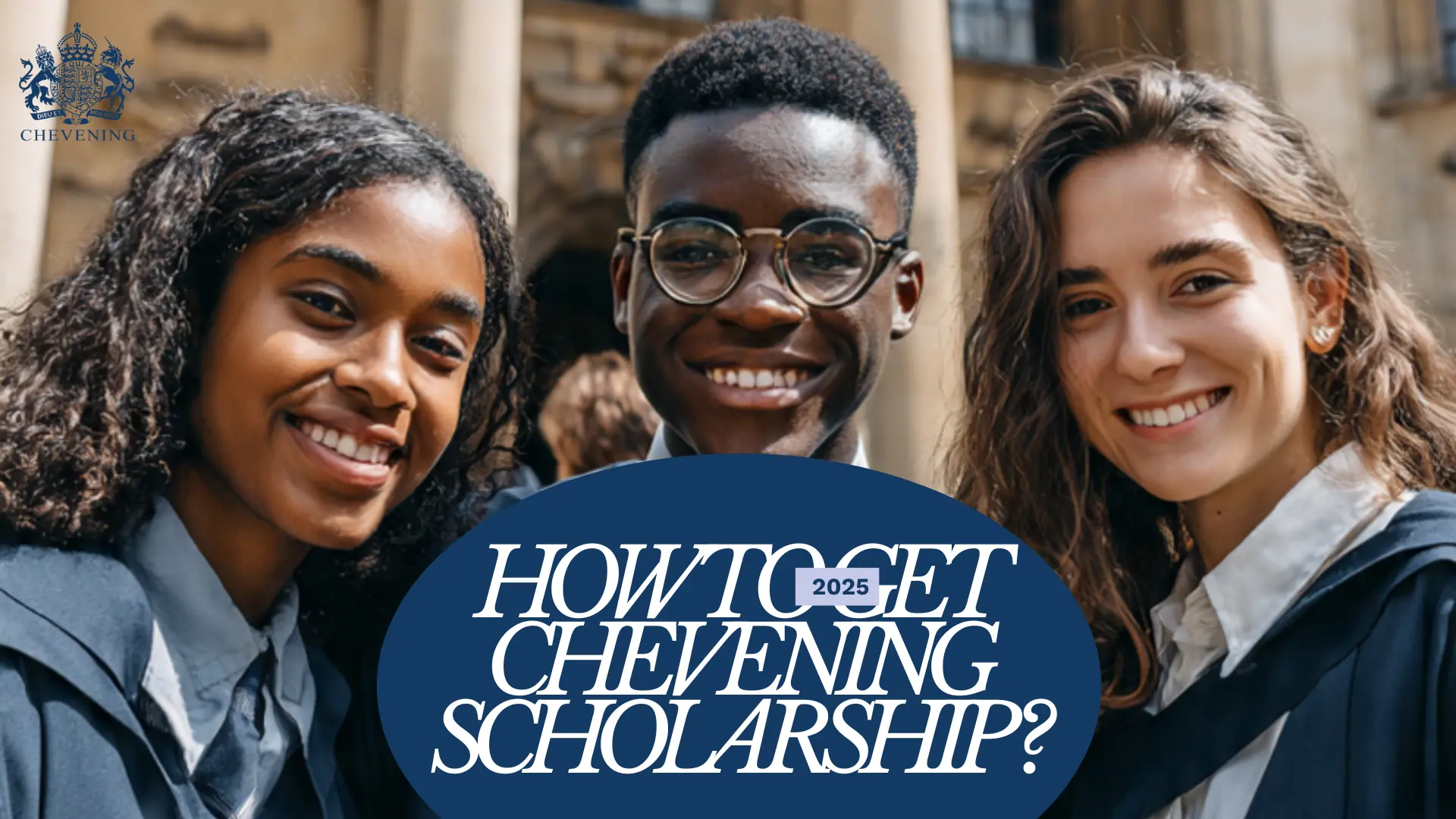 How to Get Chevening Scholarship 2025: Your Complete Roadmap to Success (The Strategy That Actually Works)