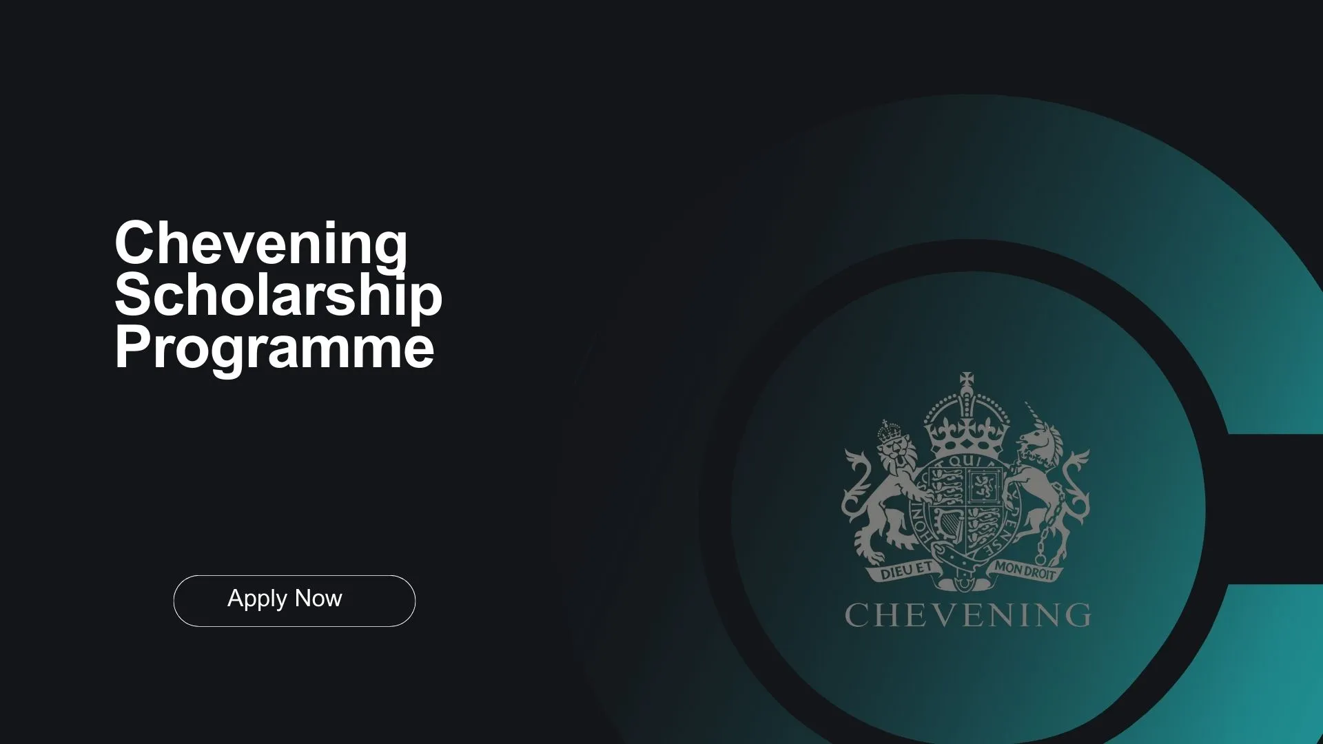 The Complete Guide to Applying for the Chevening Scholarship Programme: Your Ticket to UK Dreams